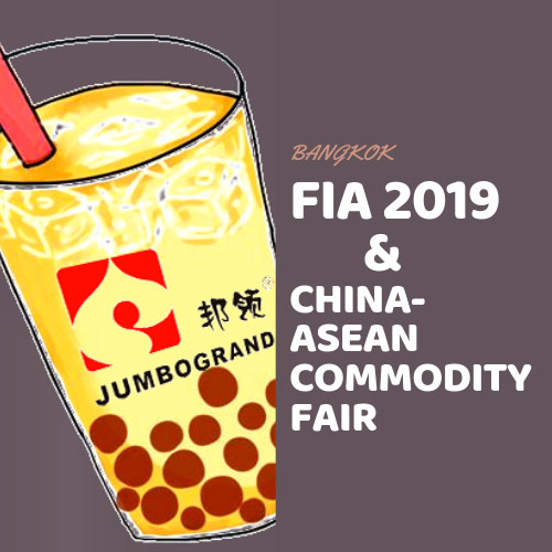FIA 2019 & งานแสดงสินค้าจีน-อาเซียนที่กรุงเทพฯ
